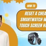 How to reset a cheap smartwatch when touch screen hangs