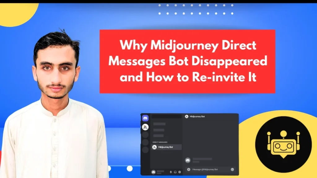 Why Midjourney Direct Messages Bot Disappeared and How to Re-invite It