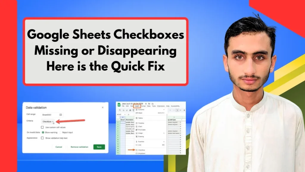 Google Sheets Checkboxes Missing or Disappearing? Here is the Quick Fix