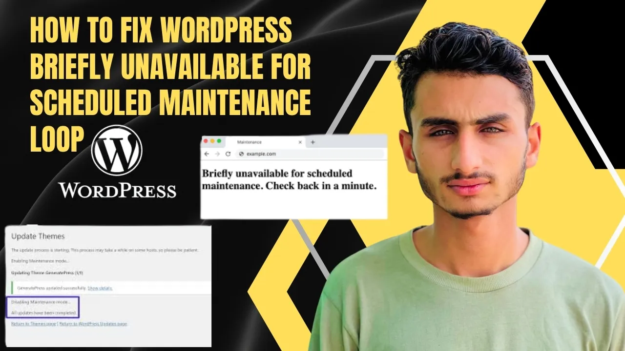 How to Fix WordPress Briefly Unavailable for Scheduled Maintenance Loop