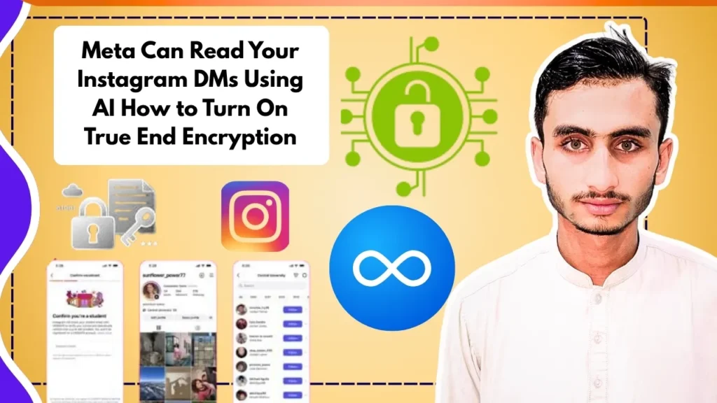 Meta Can Read Your Instagram DMs Using AI How to Turn On True End Encryption